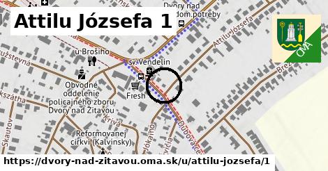 Attilu Józsefa 1, Dvory nad Žitavou