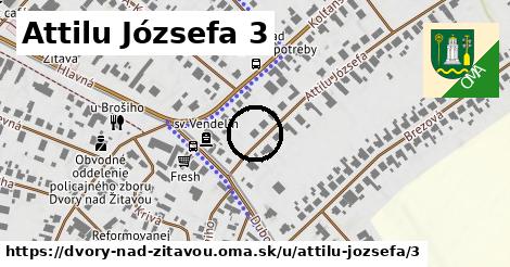 Attilu Józsefa 3, Dvory nad Žitavou