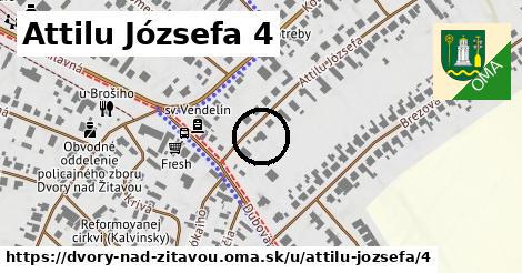 Attilu Józsefa 4, Dvory nad Žitavou