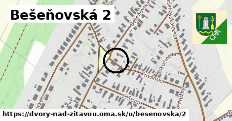 Bešeňovská 2, Dvory nad Žitavou