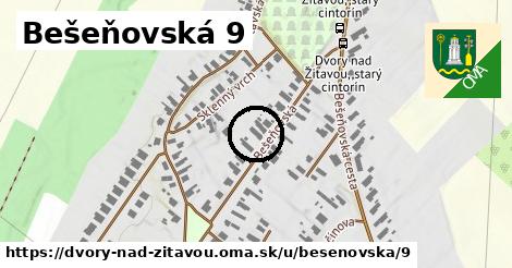 Bešeňovská 9, Dvory nad Žitavou