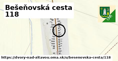 Bešeňovská cesta 118, Dvory nad Žitavou