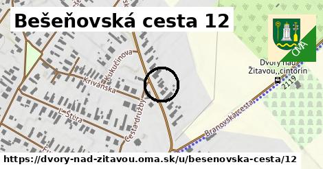 Bešeňovská cesta 12, Dvory nad Žitavou