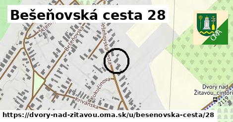 Bešeňovská cesta 28, Dvory nad Žitavou