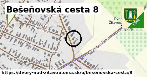 Bešeňovská cesta 8, Dvory nad Žitavou