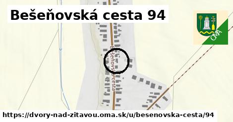 Bešeňovská cesta 94, Dvory nad Žitavou