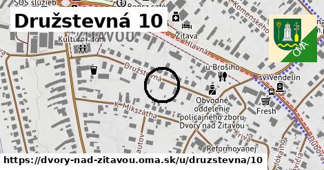 Družstevná 10, Dvory nad Žitavou