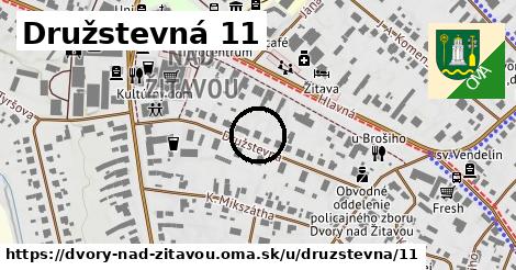 Družstevná 11, Dvory nad Žitavou