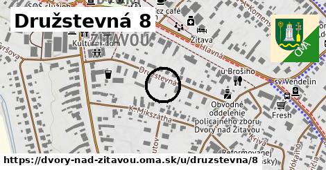 Družstevná 8, Dvory nad Žitavou