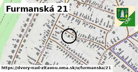 Furmanská 21, Dvory nad Žitavou