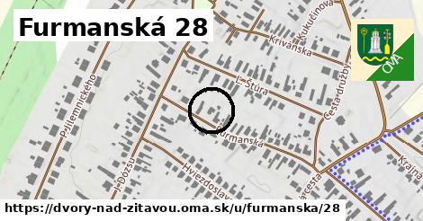 Furmanská 28, Dvory nad Žitavou