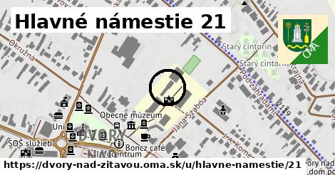 Hlavné námestie 21, Dvory nad Žitavou