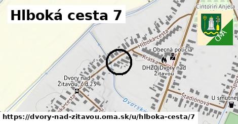 Hlboká cesta 7, Dvory nad Žitavou