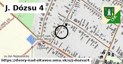 J. Dózsu 4, Dvory nad Žitavou