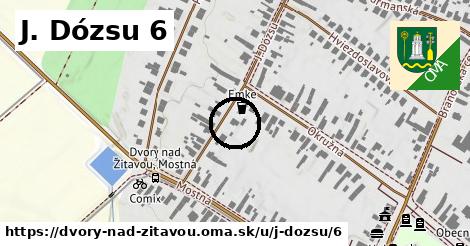 J. Dózsu 6, Dvory nad Žitavou