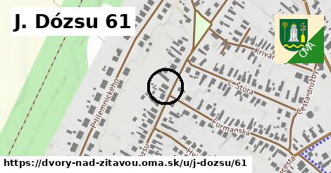 J. Dózsu 61, Dvory nad Žitavou