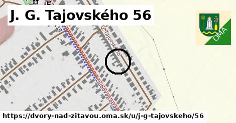 J. G. Tajovského 56, Dvory nad Žitavou