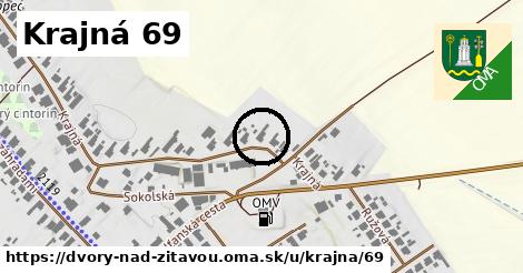 Krajná 69, Dvory nad Žitavou