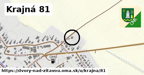 Krajná 81, Dvory nad Žitavou