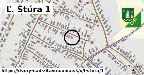 Ľ. Štúra 1, Dvory nad Žitavou