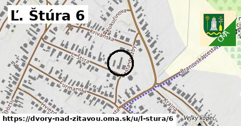 Ľ. Štúra 6, Dvory nad Žitavou