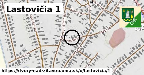 Lastovičia 1, Dvory nad Žitavou