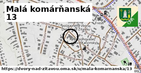 Malá komárňanská 13, Dvory nad Žitavou