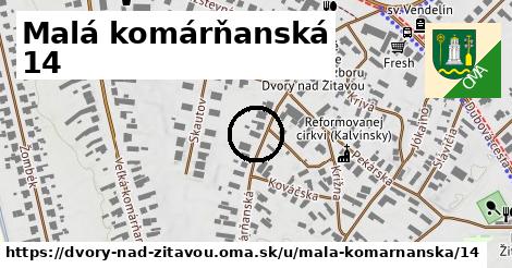 Malá komárňanská 14, Dvory nad Žitavou