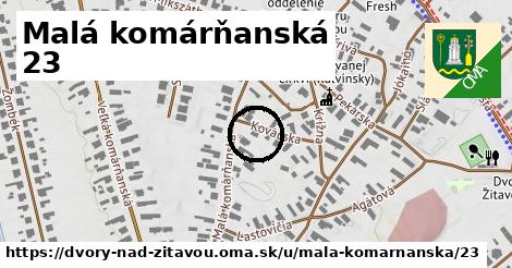 Malá komárňanská 23, Dvory nad Žitavou