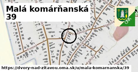 Malá komárňanská 39, Dvory nad Žitavou