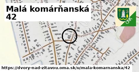 Malá komárňanská 42, Dvory nad Žitavou