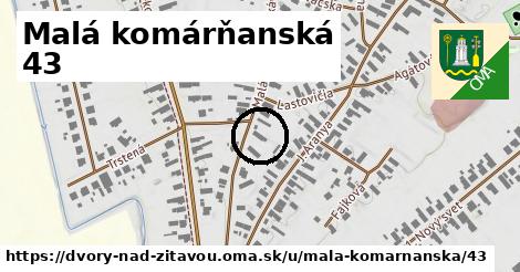 Malá komárňanská 43, Dvory nad Žitavou