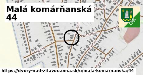 Malá komárňanská 44, Dvory nad Žitavou