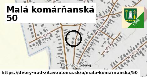 Malá komárňanská 50, Dvory nad Žitavou