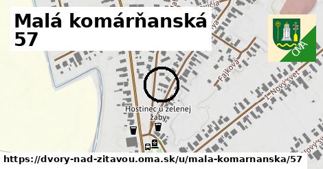 Malá komárňanská 57, Dvory nad Žitavou