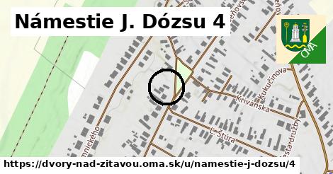 Námestie J. Dózsu 4, Dvory nad Žitavou