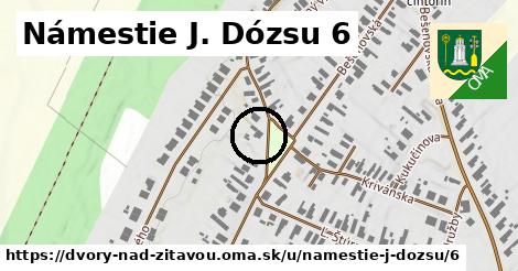 Námestie J. Dózsu 6, Dvory nad Žitavou