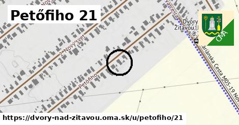 Petőfiho 21, Dvory nad Žitavou