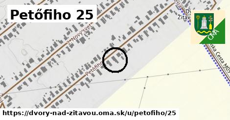 Petőfiho 25, Dvory nad Žitavou