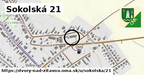 Sokolská 21, Dvory nad Žitavou