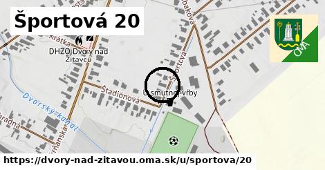 Športová 20, Dvory nad Žitavou