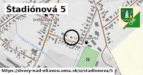 Štadiónová 5, Dvory nad Žitavou