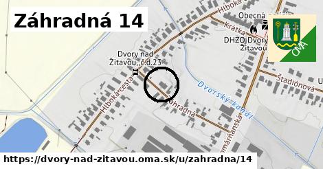 Záhradná 14, Dvory nad Žitavou
