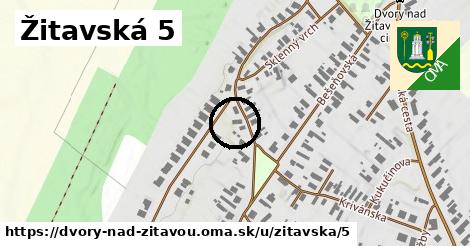 Žitavská 5, Dvory nad Žitavou