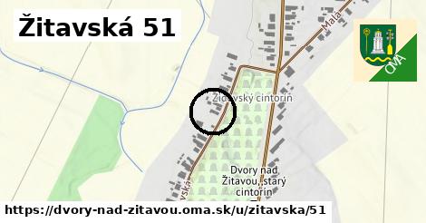 Žitavská 51, Dvory nad Žitavou