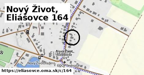 Nový Život, Eliášovce <span class="supisne">164</span>