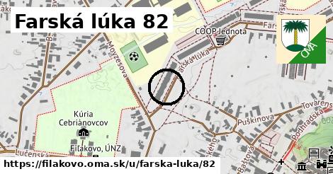 Farská lúka 82, Fiľakovo