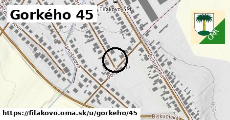 Gorkého 45, Fiľakovo