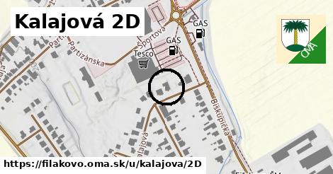 Kalajová 2D, Fiľakovo