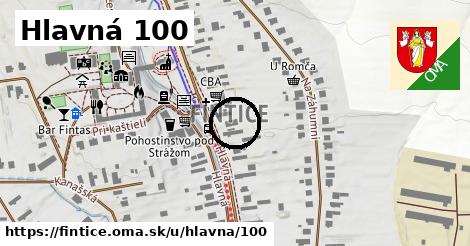 Hlavná 100, Fintice